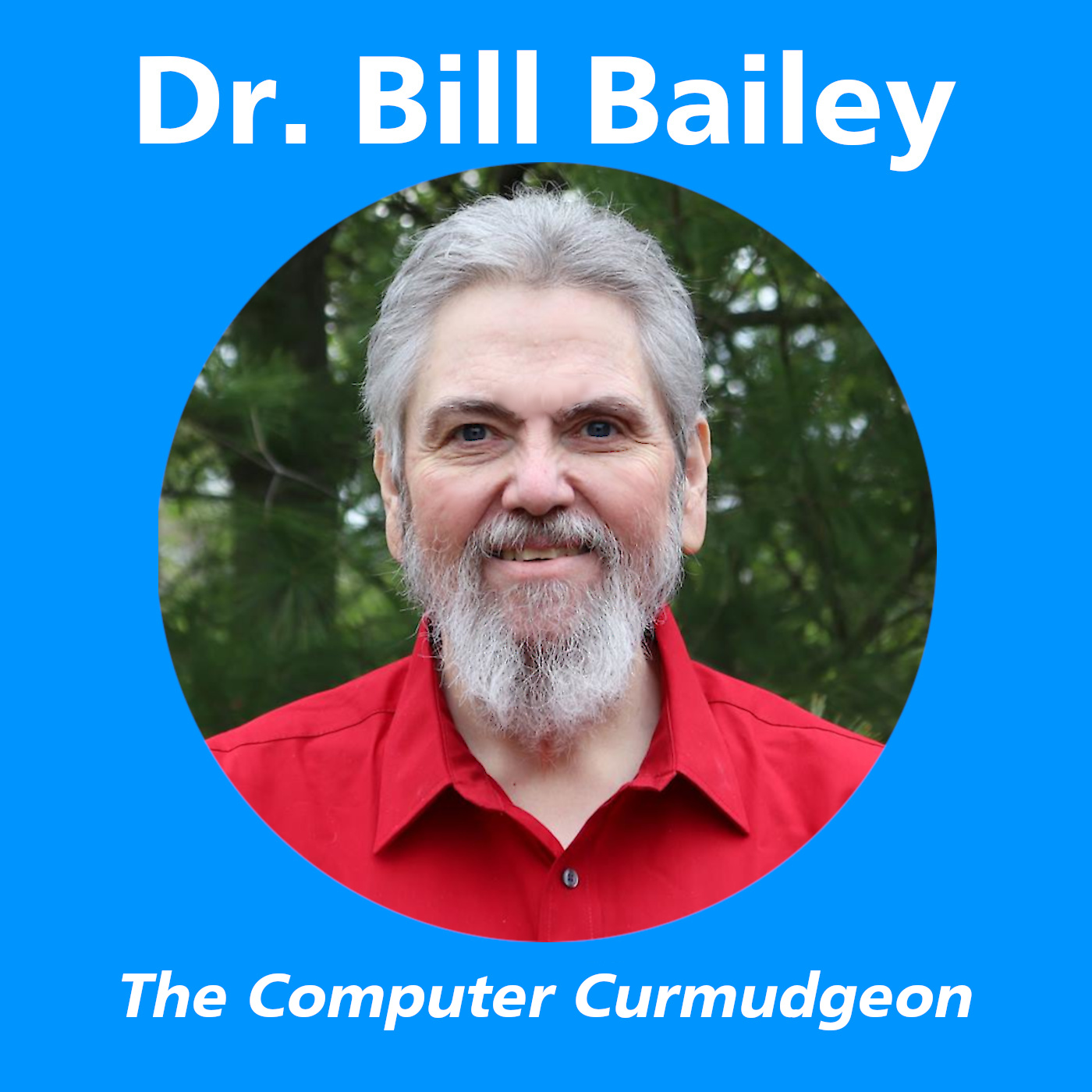 Dr.Bill.TV - The Computer Curmudgeon